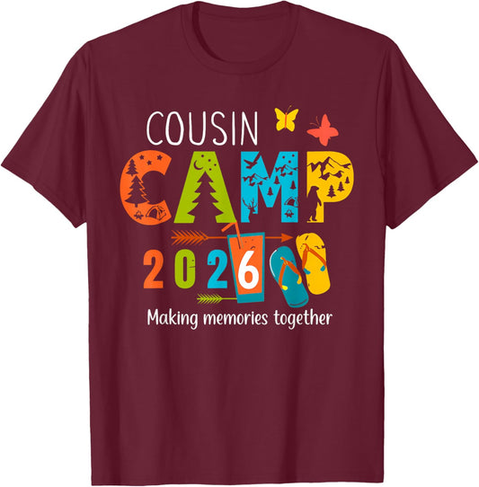 Summer Vacation Cousin Camp 2026 Making Memories Together T-Shirt - T-Shirt | Maroon