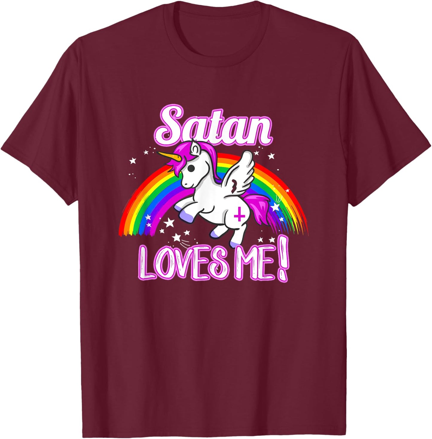 Satan Loves Me Unicorn Religion Non-Believer God T-Shirt - T-Shirt | Maroon