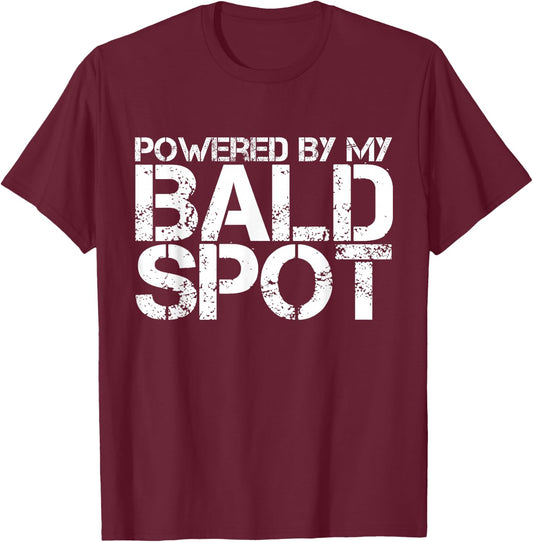 Gag Gift Bald Man Funny Hair Loss Shirt Powered T-Shirt - T-Shirt | Maroon