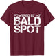 Gag Gift Bald Man Funny Hair Loss Shirt Powered T-Shirt - T-Shirt | Maroon
