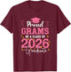 Proud Grandma of A Class of 2026 Graduate Graduation Grams T-Shirt - T-Shirt | Maroon