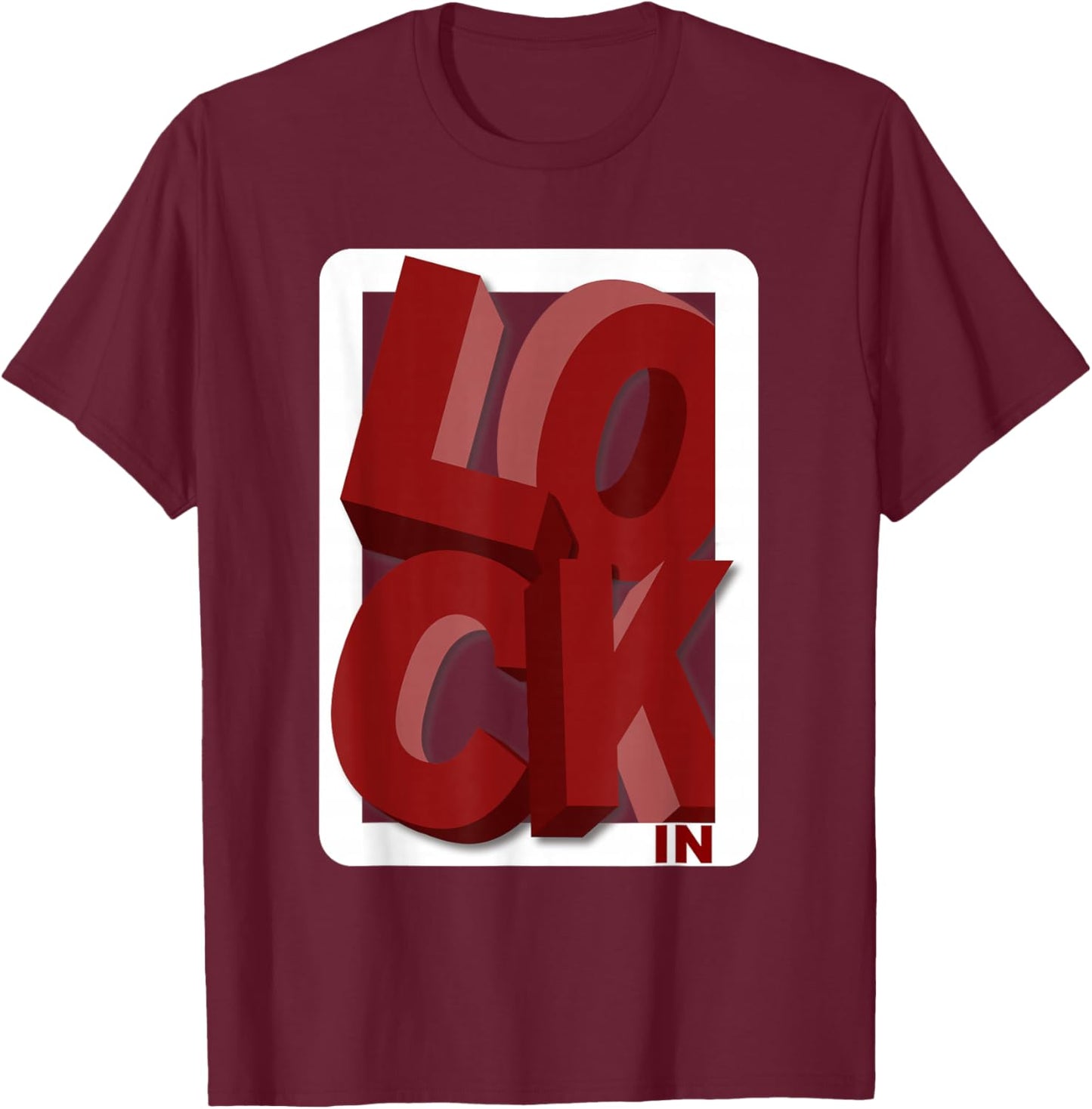Maroon Red Burgundy LOCKED-IN Maroon Red Burgundy Graphic T-Shirt - T-Shirt | Maroon