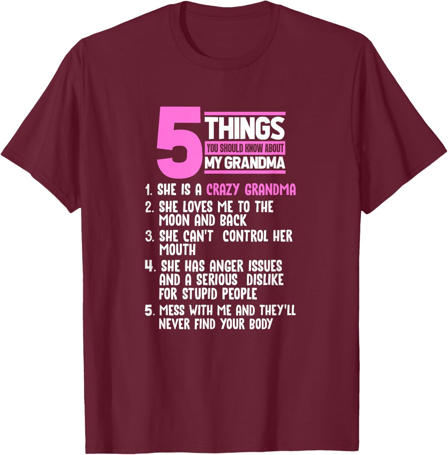 5 Things You Should Know About My Grandma Gift Girls T-Shirt - T-Shirt | Maroon