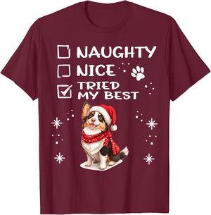 Cute Cardigan Welsh Corgi Dog Christmas Naughty Nice Tried Women Kids T-Shirt - T-Shirt | Maroon
