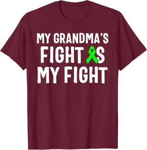 My Grandma's Fight Is My Fight Lymphoma Awareness T-Shirt - T-Shirt | Maroon