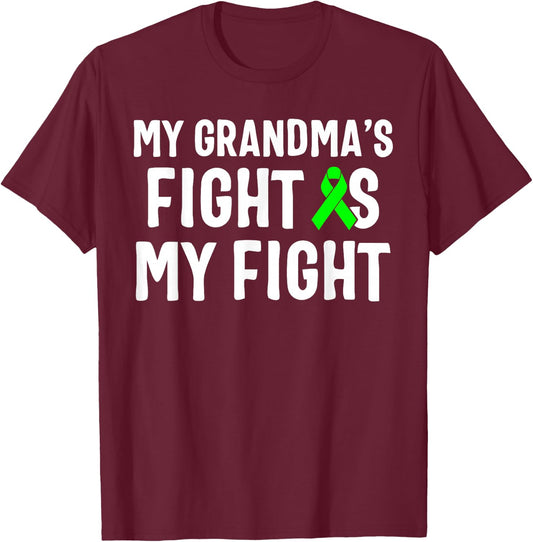 My Grandma's Fight Is My Fight Lymphoma Awareness T-Shirt - T-Shirt | Maroon