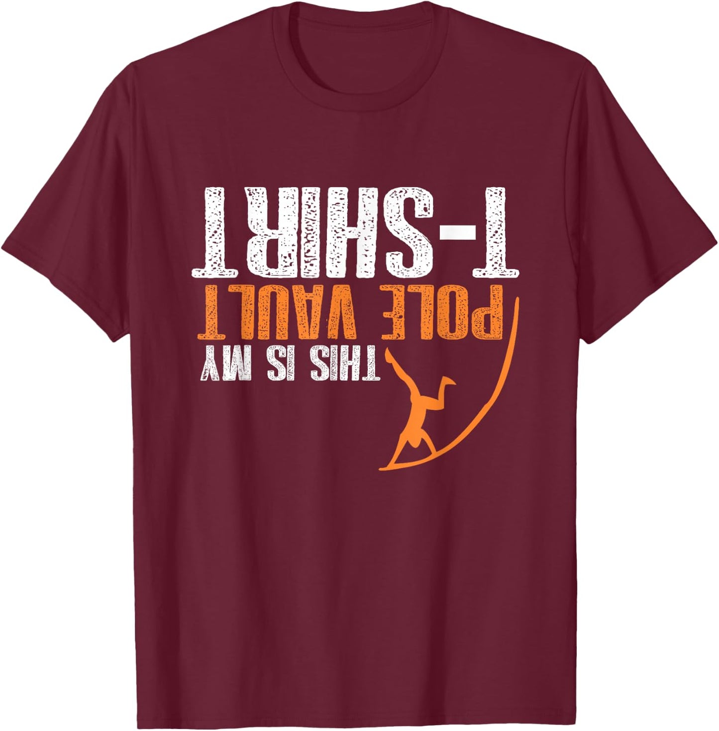 Pole Vaulting - This is My Pole Vault T-Shirt - T-Shirt | Maroon