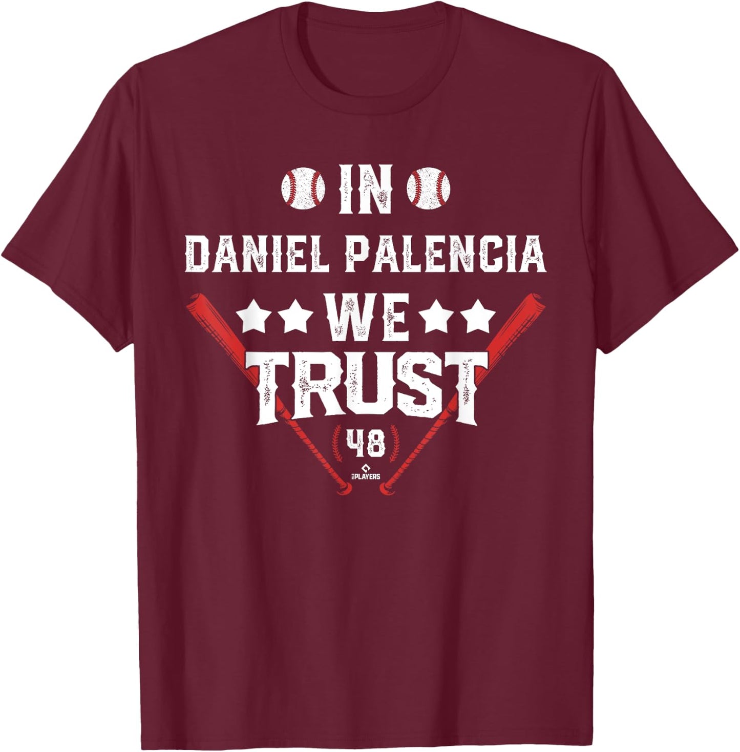 We Trust in Daniel Palencia Chicago Baseball MLBPA T-Shirt - T-Shirt | Maroon