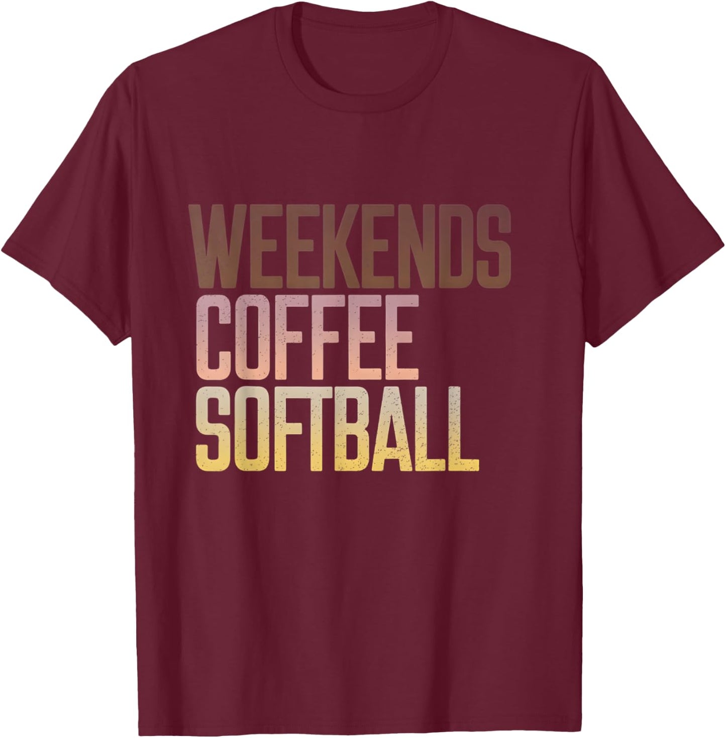 Retro Weekends Coffee And Softball Funny Softball Mama T-Shirt - T-Shirt | Maroon
