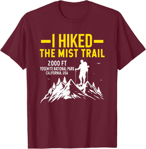 I Hiked The Mist Hiking Trail T-Shirt - T-Shirt | Maroon