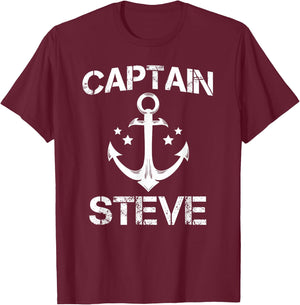 CAPTAIN STEVE Funny Birthday Personalized Name Boat Gift T-Shirt - T-Shirt | Maroon