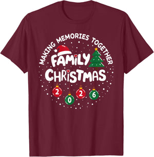 Family Christmas 2026 Making Memories Funny Xmas Pajamas T-Shirt - T-Shirt | Maroon