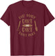 God Made Dirt and Dirt Don't Hurt Farm and Gardening T-Shirt - T-Shirt | Maroon