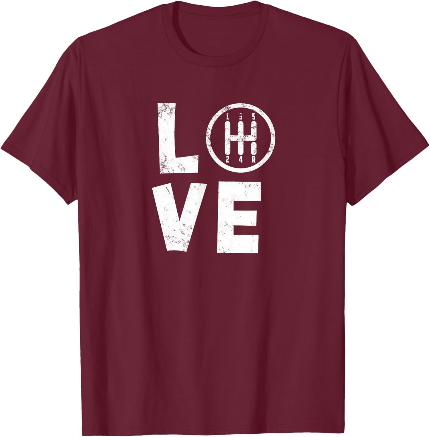 Stick Shift Love Manual Gearbox Car Enthusiast T Shirt T-Shirt - T-Shirt | Maroon