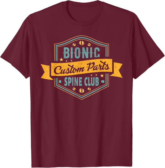 Back Surgery Recovery Gift Bionic Spine T-Shirt - T-Shirt | Maroon