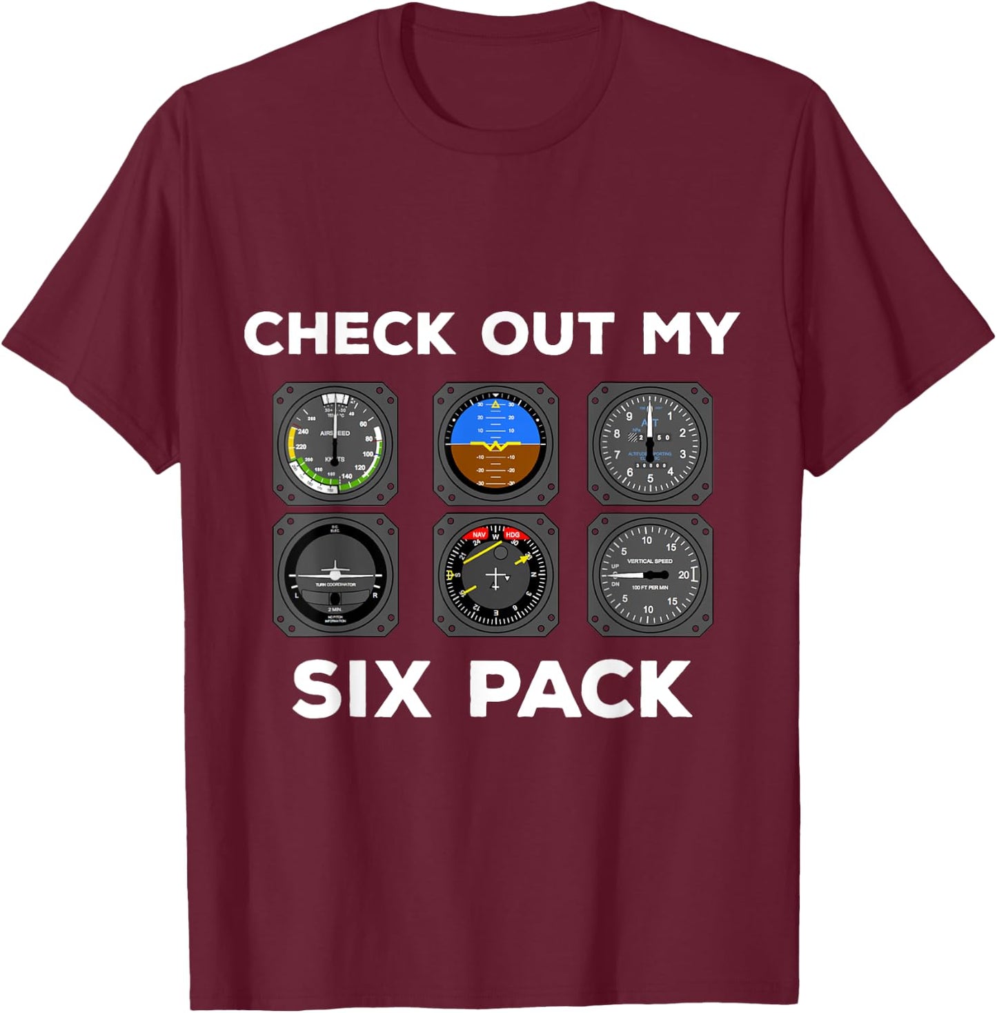 Check Out My Six Pack Pilot Aviation Flying Airplane Gym T-Shirt - T-Shirt | Maroon