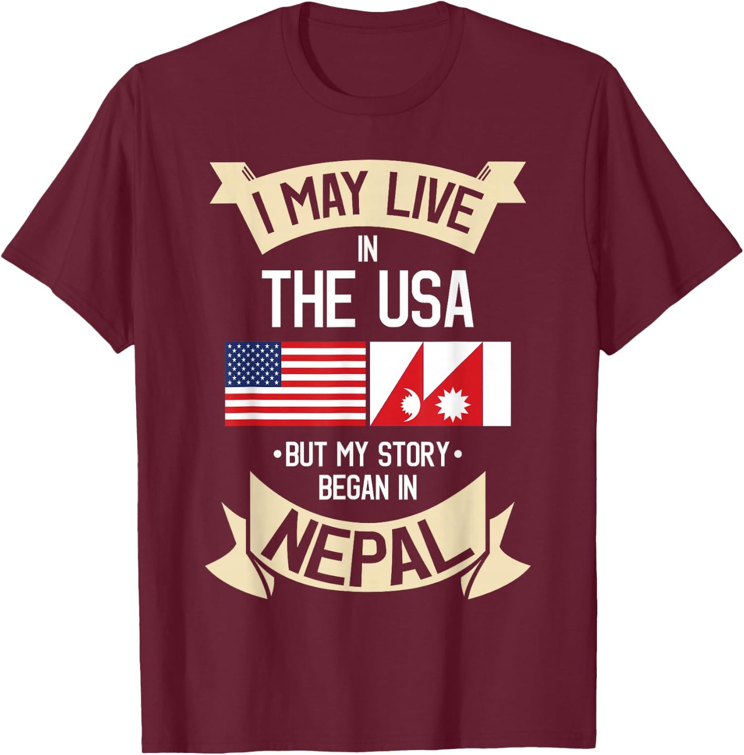 Nepal Flag Nepalese Gift Nepalis T-Shirt - T-Shirt | Maroon