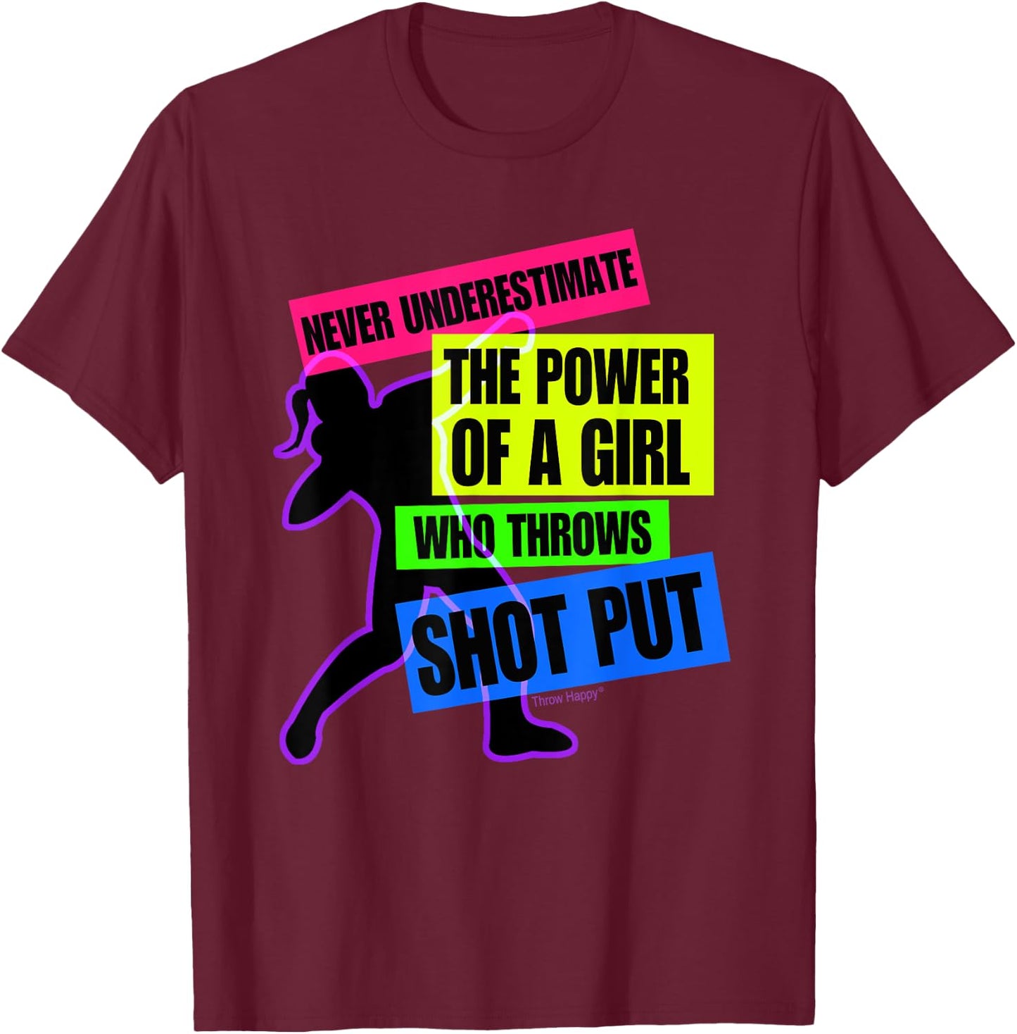 Track and Field Girl Power Shot Put Thrower T-Shirt - T-Shirt | Maroon