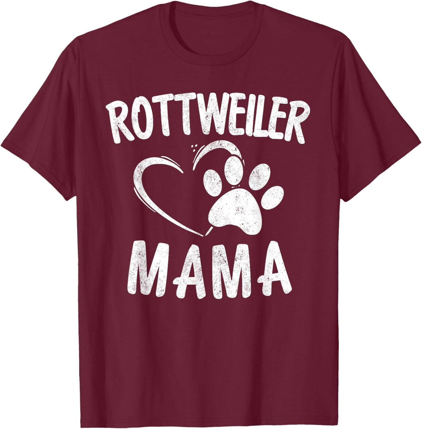Rottweiler Mama Gift Dog Lover Apparel Pet Owner Rottie Mom T-Shirt - T-Shirt | Maroon