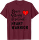 Heart Warrior CHD Awareness Brave Strong Resilient Shirt T-Shirt - T-Shirt | Maroon