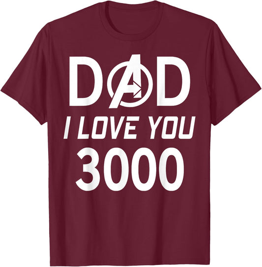 Marvel Dad I Love You 3000 Avengers Logo Father's Day T-Shirt - T-Shirt | Maroon