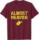 Almost Heaven Distressed with State T-Shirt - T-Shirt | Maroon