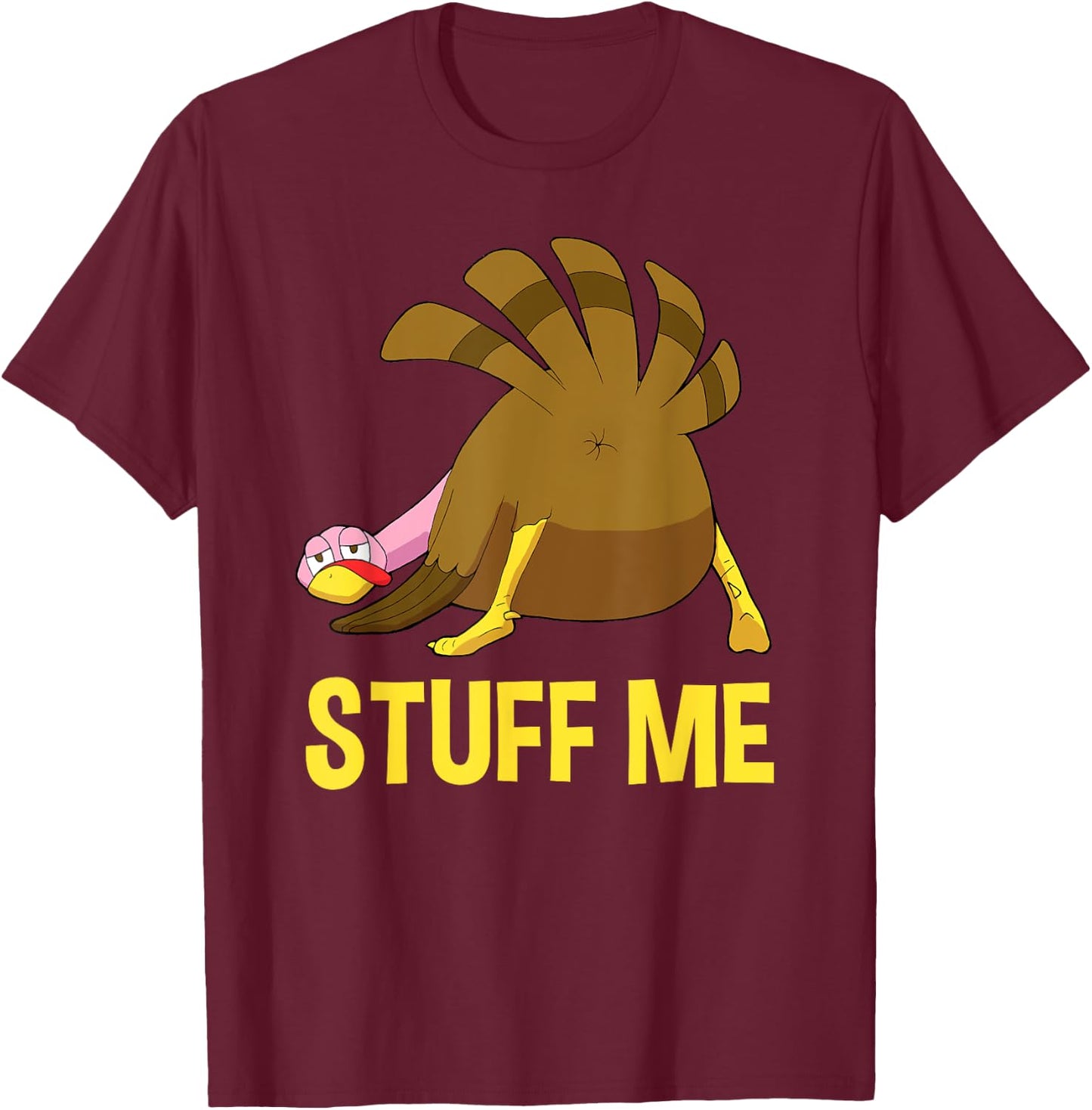Funny Thanksgiving Funny Adult Humor T-Shirt - T-Shirt | Maroon