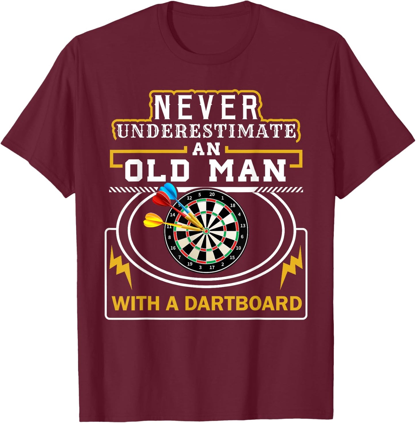 OLD MAN Darts Cool Grandpa Gift Dart Player Men Gifts T-Shirt - T-Shirt | Maroon