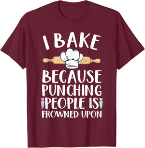 Funny Baking Design Women Pastry Chef Baking Baker T-Shirt - T-Shirt | Maroon