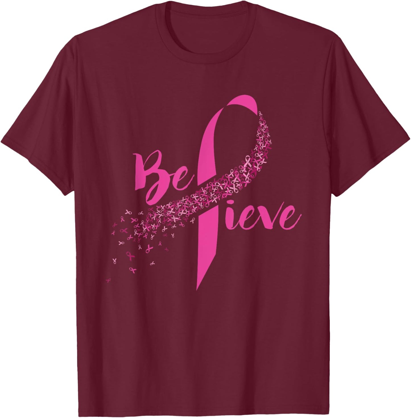 Breast Cancer Awareness - Inspirational Believe T-Shirt - T-Shirt | Maroon