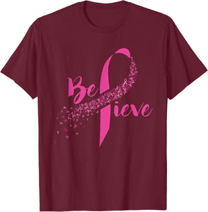 Breast Cancer Awareness - Inspirational Believe T-Shirt - T-Shirt | Maroon