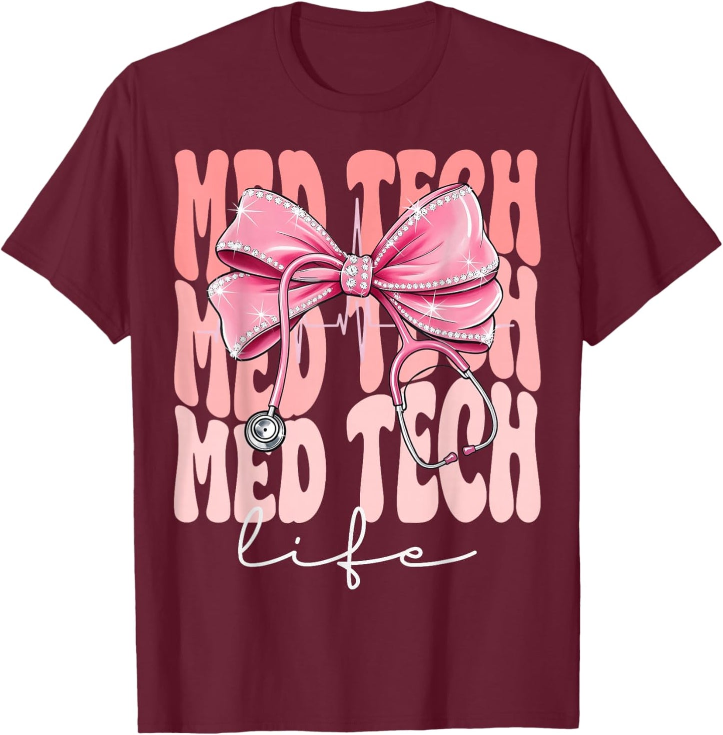 Med Tech Life Week Day Coquette Bow Stethoscope T-Shirt - T-Shirt | Maroon