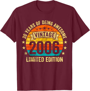 Vintage 2006 Limited Edition 20 Year Old 20th Birthday T-Shirt - T-Shirt | Maroon