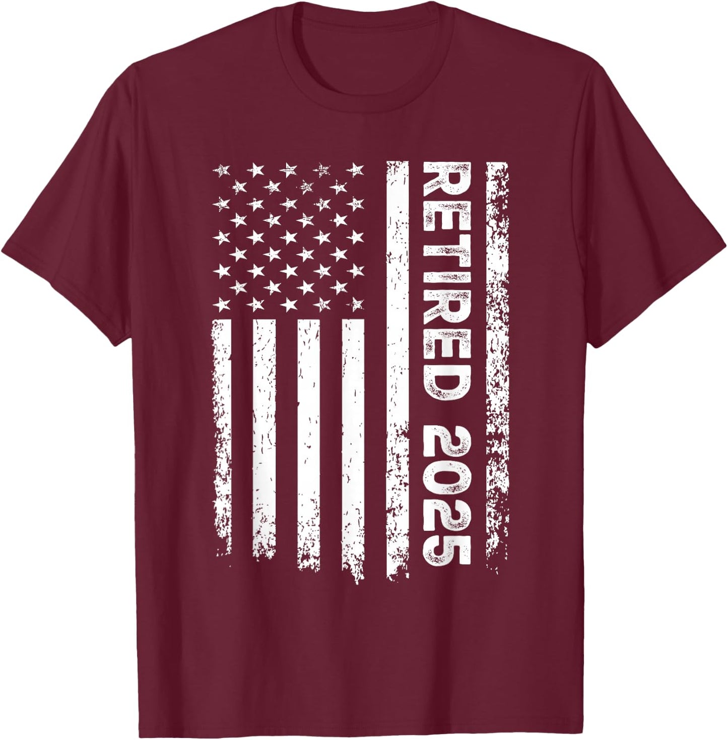 Vintage Retired 2025 American Flag Retirement 2025 Pensioner T-Shirt - T-Shirt | Maroon
