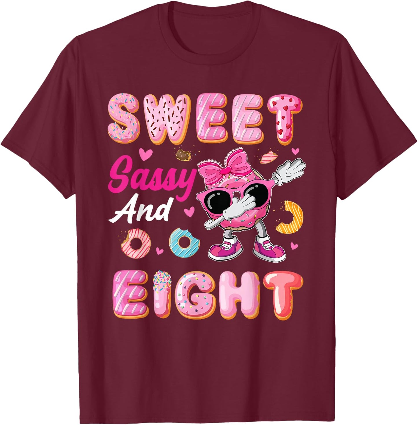 Sweet Sassy and Eight 8 Year Old Birthday Donut Lover T-Shirt - T-Shirt | Maroon