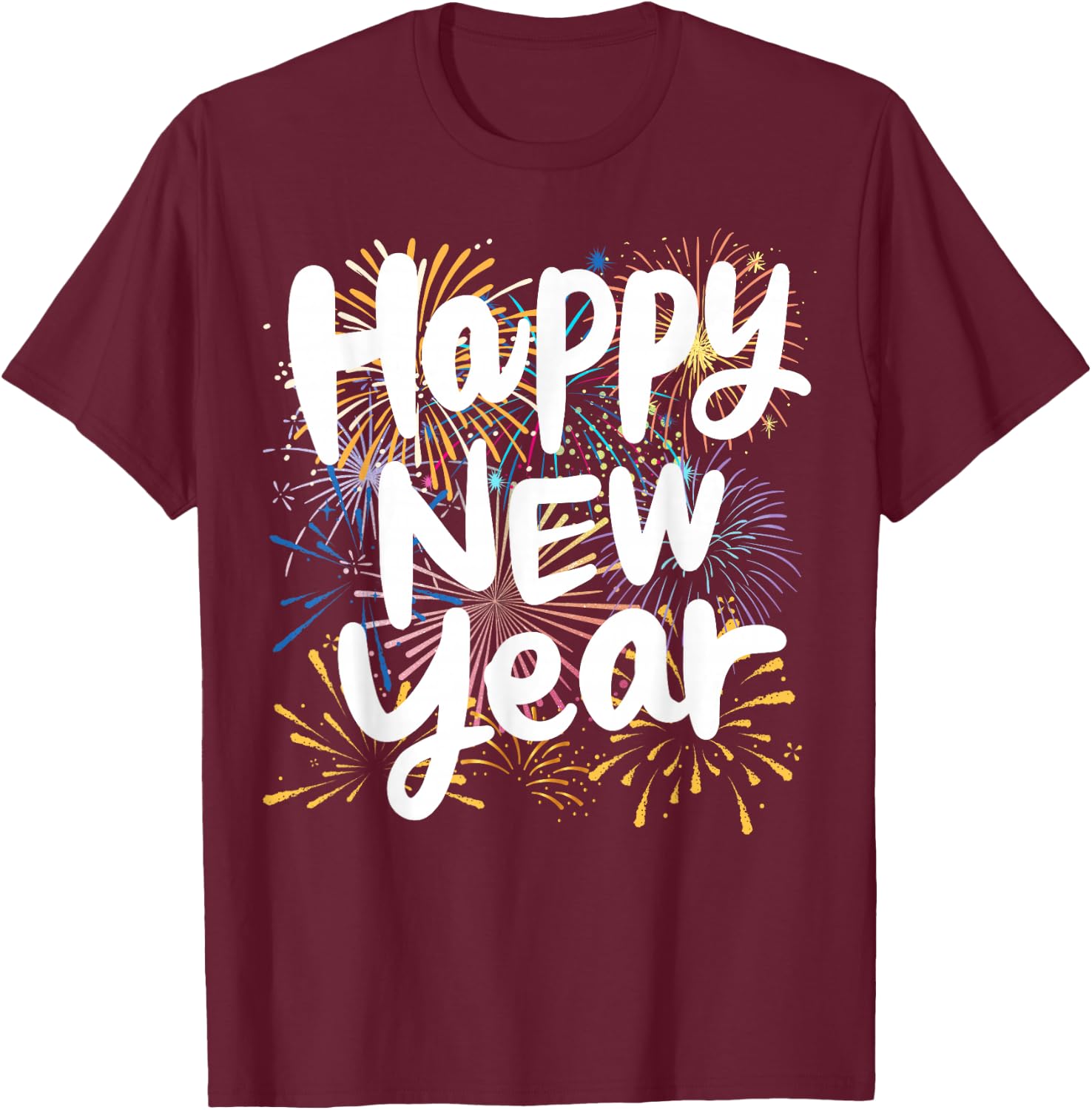 Happy New Year Eve Party 2026 Family Matching Fireworks T-Shirt - T-Shirt | Maroon