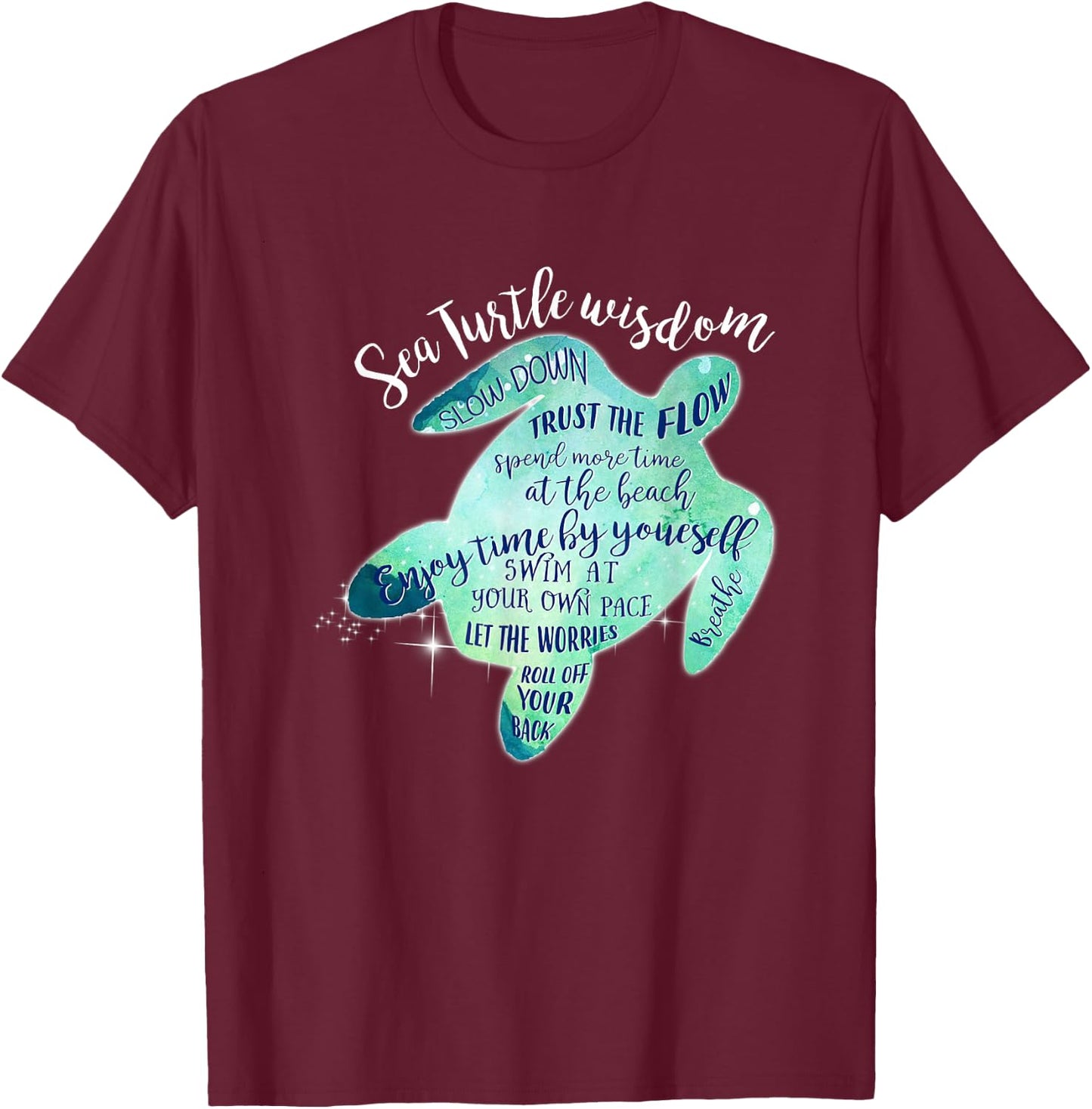 Sea Turtle Wisdom - Beach T-Shirt - T-Shirt | Maroon