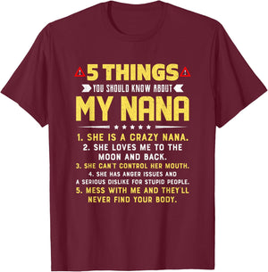5 Things You Should Know About My Nana Grandkids T-Shirt - T-Shirt | Maroon