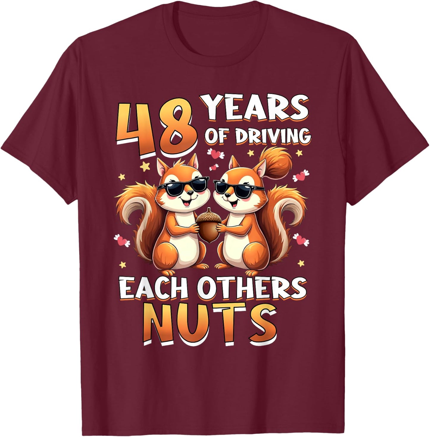 48 Years Of Driving Each Other Nuts Squirrel Couple Matching T-Shirt - T-Shirt | Maroon