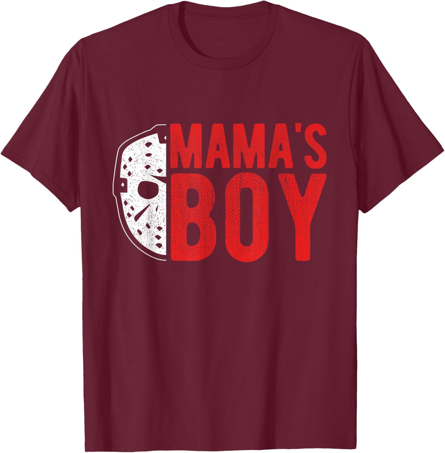 MAMA'S BOY Horror Movie Fan T-Shirt - T-Shirt | Maroon