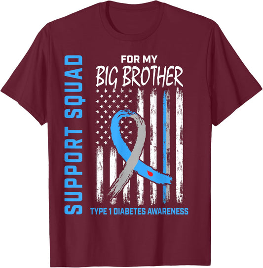 Big Brother Type 1 Diabetes Shirt USA Flag Support Squad T1D T-Shirt - T-Shirt | Maroon