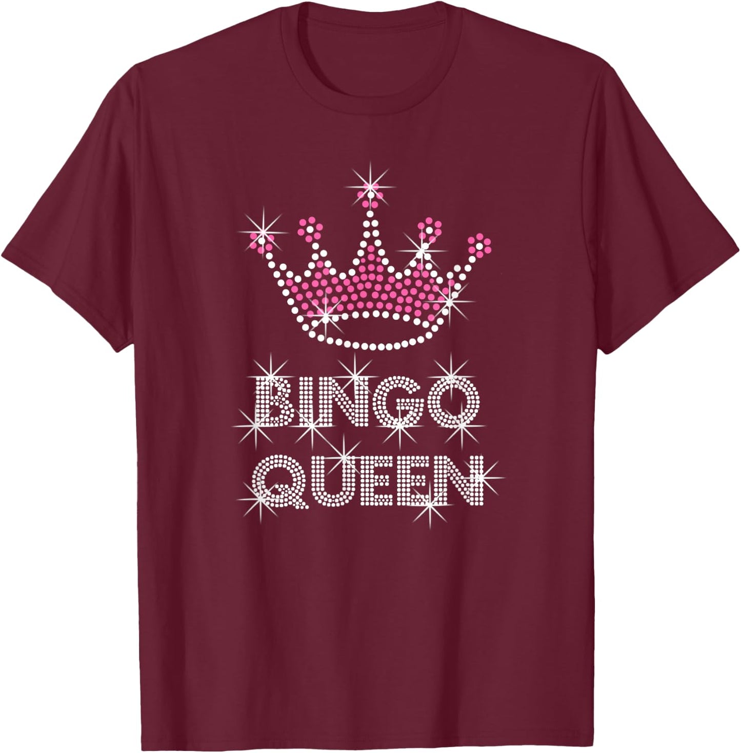 Bingo Bingo Queen Shirt top T-Shirt - T-Shirt | Maroon