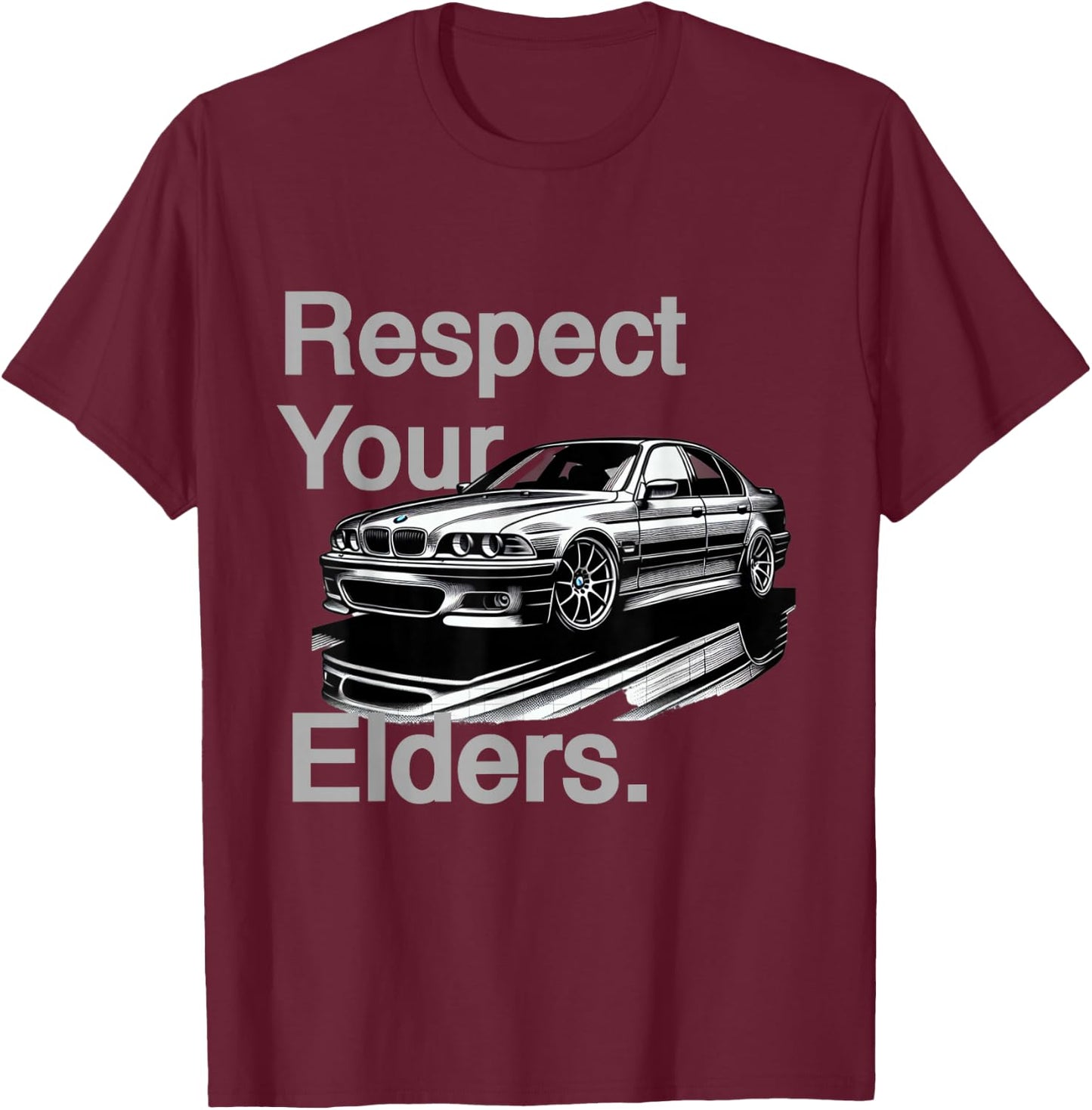 Respect Your Elders Vintage Euro E39 T-Shirt - T-Shirt | Maroon