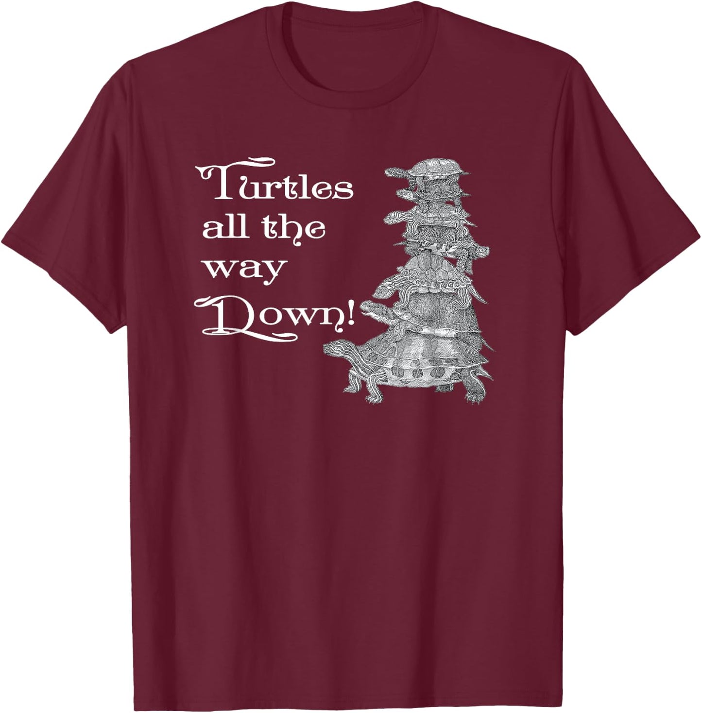 Retro Style Turtles all the way Down Gift T-Shirt - T-Shirt | Maroon