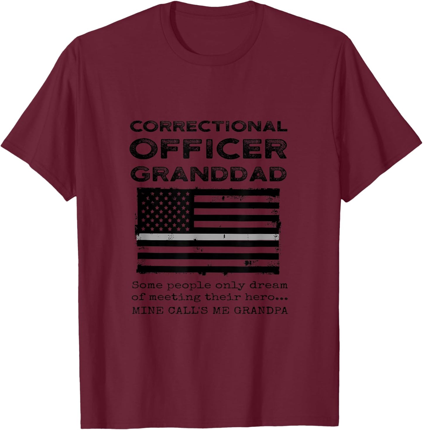 Proud Correctional Officer Grandpa Grandson Granddaughter T-Shirt - T-Shirt | Maroon