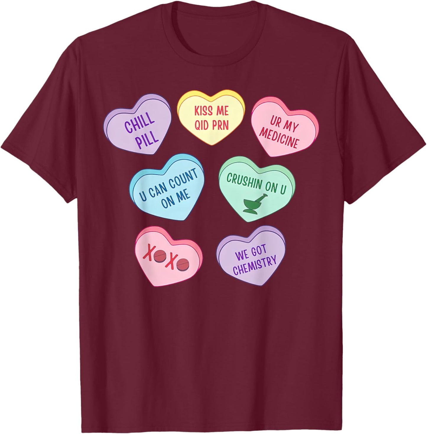 Retro Pharmacist Pharmacy Tech Candy Heart Valentine's Day T-Shirt - T-Shirt | Maroon