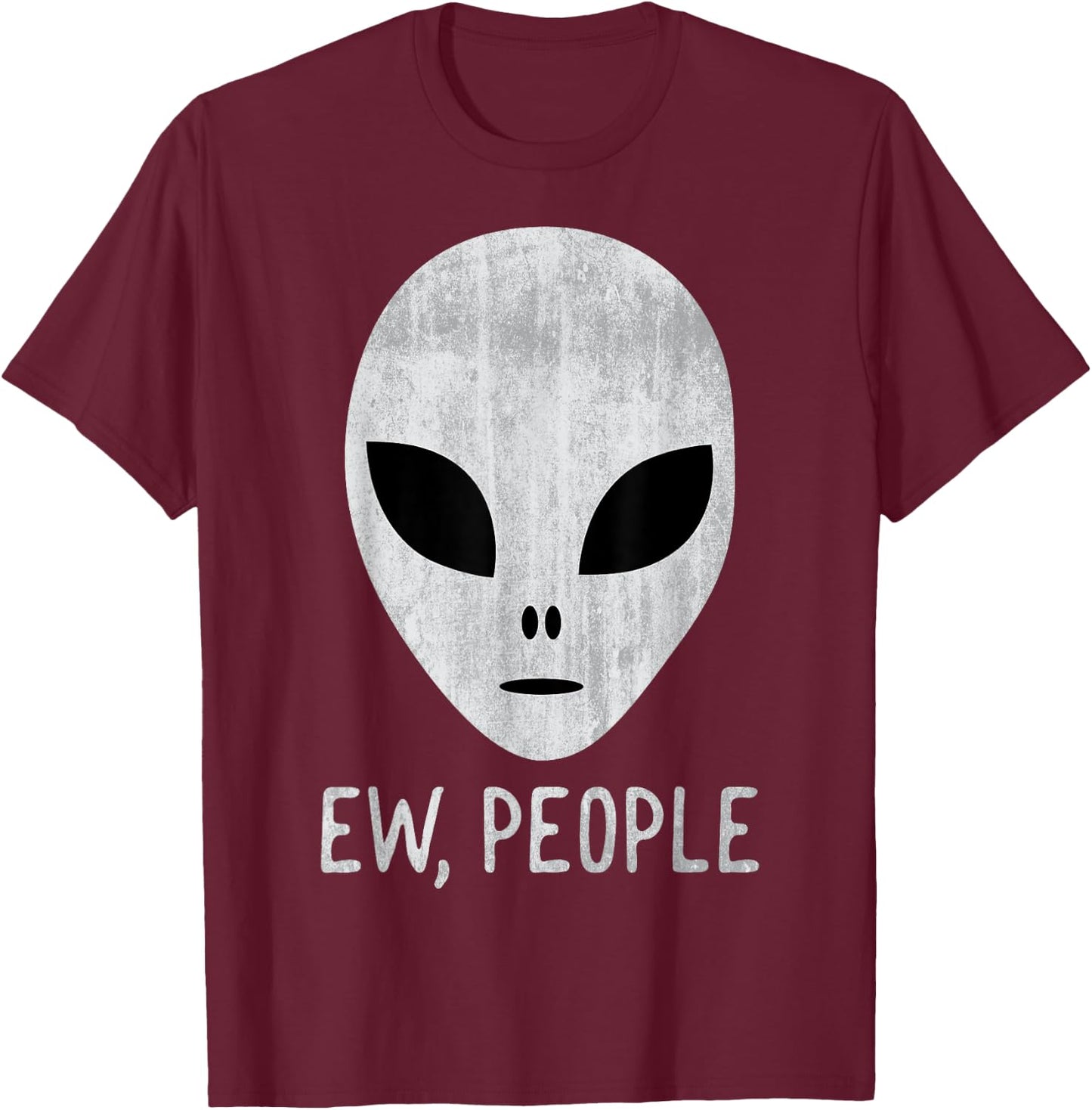 Ew People Alien T-Shirt - T-Shirt | Maroon