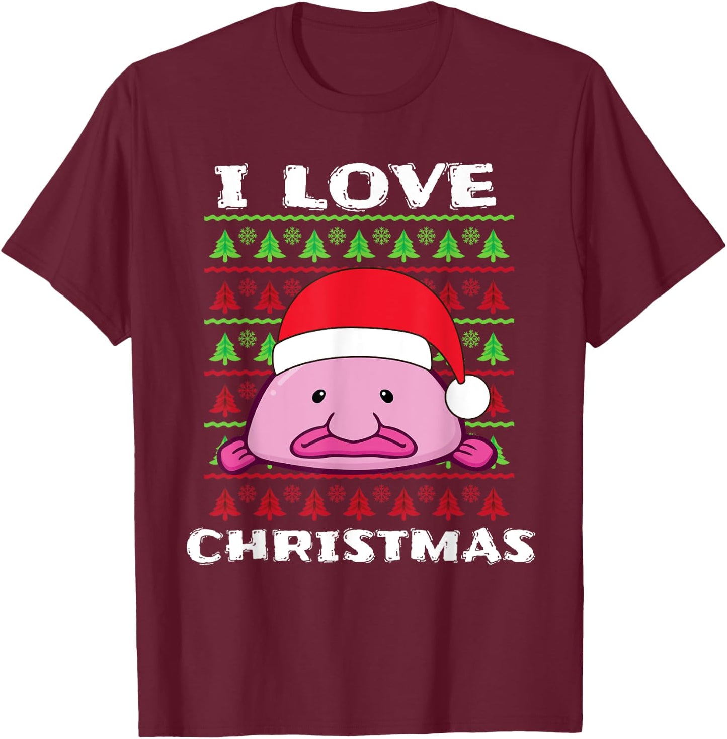 I Love Christmas Blobfish Santa Hat T-Shirt - T-Shirt | Maroon