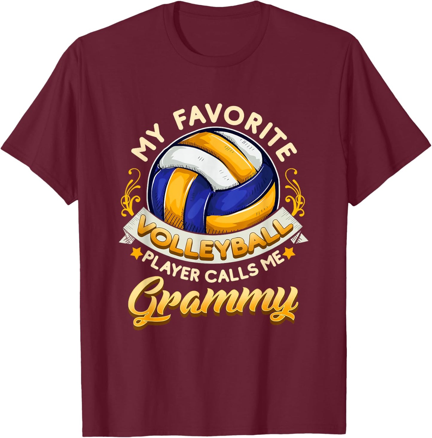 My favorite Volleyball Player Calls Me Grammy Grandma T-Shirt - T-Shirt | Maroon