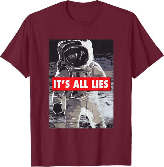 Fake Moon Landing Gift A Conspiracy Theorist T-Shirt - T-Shirt | Maroon
